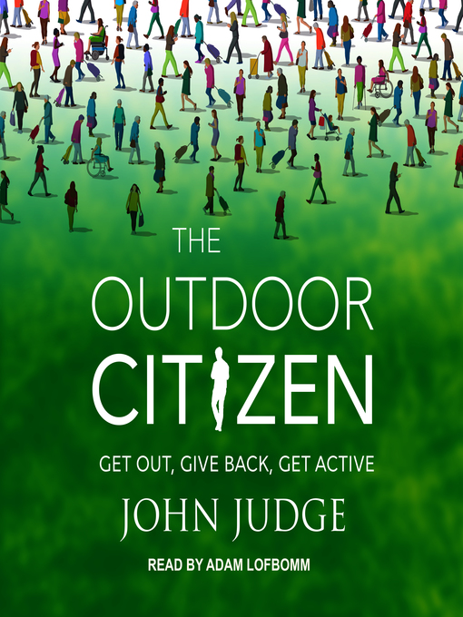 Title details for The Outdoor Citizen by John Judge - Wait list